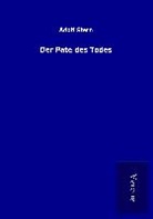 Adolf Stern - Der Pate des Todes