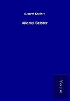 August Kopisch - Allerlei Geister