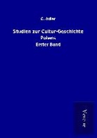C Adler, C. Adler - Studien zur Cultur-Geschichte Polens