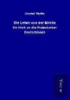 Konrad Martin - Die Lehre von der Kirche