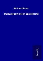 Marie Von Bunsen - Im Ruderboot durch Deutschland