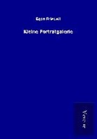 Egon Friedell - Kleine Porträtgalerie