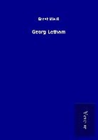 Ernst Weiß - Georg Letham