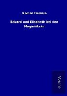 Giacomo Casanova - Eduard und Elisabeth bei den Megamikren