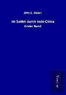 Otto E Ehlers, Otto E. Ehlers - Im Sattel durch Indo-China