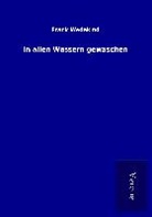 Frank Wedekind - In allen Wassern gewaschen