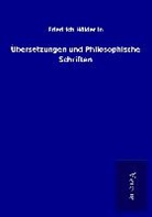 Friedrich Hölderlin - Übersetzungen und Philosophische Schriften