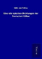 Wilh von Tettau, Wilh. von Tettau - Über die epischen Dichtungen der finnischen Völker