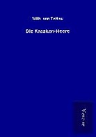 Wilh von Tettau, Wilh. von Tettau - Die Kasaken-Heere