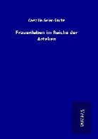 Caecilie Seler-Sachs - Frauenleben im Reiche der Azteken