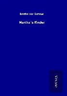 Bertha Von Suttner - Martha´s Kinder
