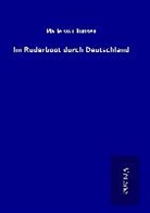 Marie Von Bunsen - Im Ruderboot durch Deutschland