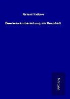 Richard Meissner - Beerenweinbereitung im Haushalt