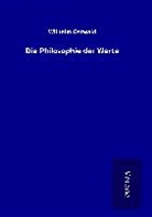 Wilhelm Ostwald - Die Philosophie der Werte