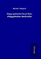 Heinrich Brugsch - Geographische Inschriften altägyptischer Denkmäler