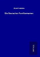 Albert Heintze - Die Deutschen Familiennamen
