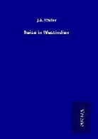 J A Waller, J. A. Waller - Reise in Westindien