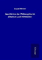August Messer - Geschichte der Philosophie im Altertum und Mittelalter