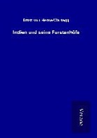 Ernst Von Hesse-Wartegg - Indien und seine Fürstenhöfe