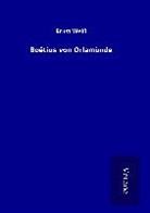 Ernst Weiß - Boëtius von Orlamünde