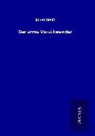 Ernst Weiß - Der arme Verschwender