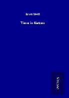 Ernst Weiß - Tiere in Ketten