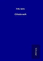 Felix Dahn - Chlodovech