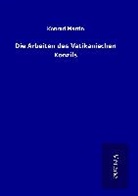 Konrad Martin - Die Arbeiten des Vatikanischen Konzils
