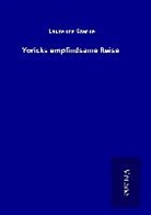 Laurence Sterne - Yoricks empfindsame Reise