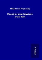 Malwida Von Meysenbug - Memoiren einer Idealistin