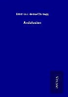 Ernst von Hesse-Wartegg - Andalusien