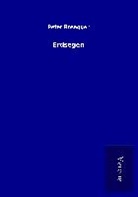 Peter Rosegger - Erdsegen
