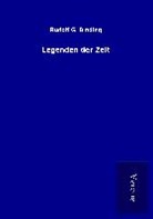 Rudolf G Binding, Rudolf G. Binding - Legenden der Zeit