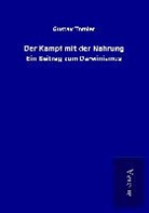 Gustav Tomier - Der Kampf mit der Nahrung