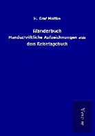 H Graf Moltke, H. Graf Moltke - Wanderbuch