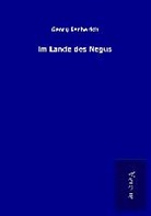 Georg Escherich - Im Lande des Negus