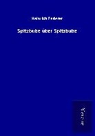 Heinrich Federer - Spitzbube über Spitzbube