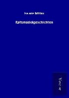 Helene Böhlau - Ratsmädelgeschichten