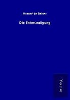 Honoré de Balzac - Die Entmündigung