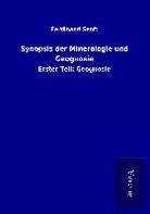 Ferdinand Senft - Synopsis der Mineralogie und Geognosie