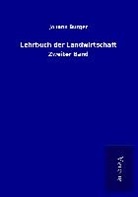 Johann Burger - Lehrbuch der Landwirtschaft