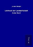 Johann Burger - Lehrbuch der Landwirtschaft