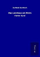 Berthold Auerbach - Das Landhaus am Rhein