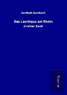 Berthold Auerbach - Das Landhaus am Rhein