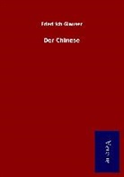 Friedrich Glauser - Der Chinese