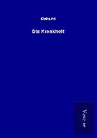 Klabund - Die Krankheit