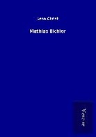 Lena Christ - Mathias Bichler