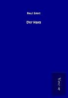 Paul Ernst - Der Harz
