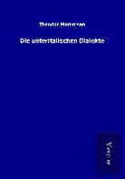 Theodor Mommsen - Die unteritalischen Dialekte