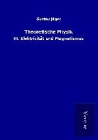 Gustav Jäger - Theoretische Physik